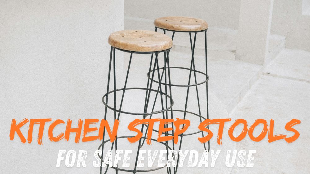 Kitchen-Step-Stools-for-Safe-Everyday-Use totalfindz