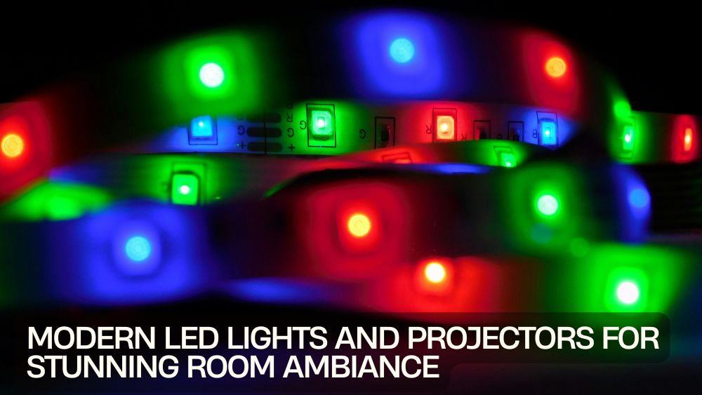 Modern LED Lights and Projectors for Stunning Room Ambiance