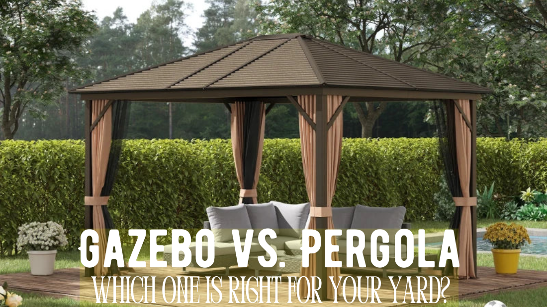 Gazebo vs. Pergola: Which One is Right for Your Yard?
