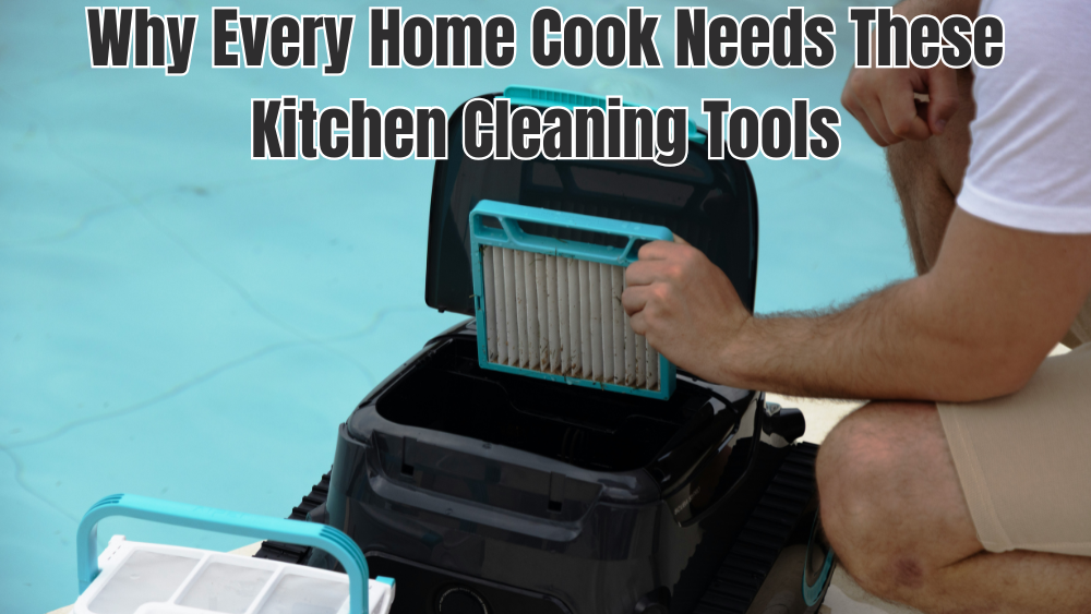 Why Every Home Cook Needs These Kitchen Cleaning Tools