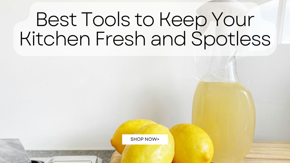 Best-Tools-to-Keep-Your-Kitchen-Fresh-and-Spotless totalfindz