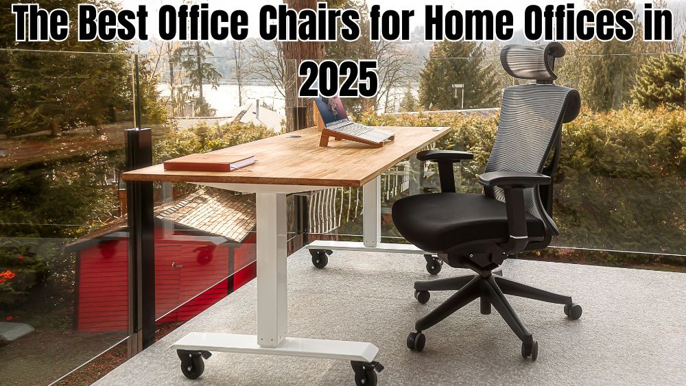 The-Best-Office-Chairs-for-Home-Offices-in-2025 totalfindz