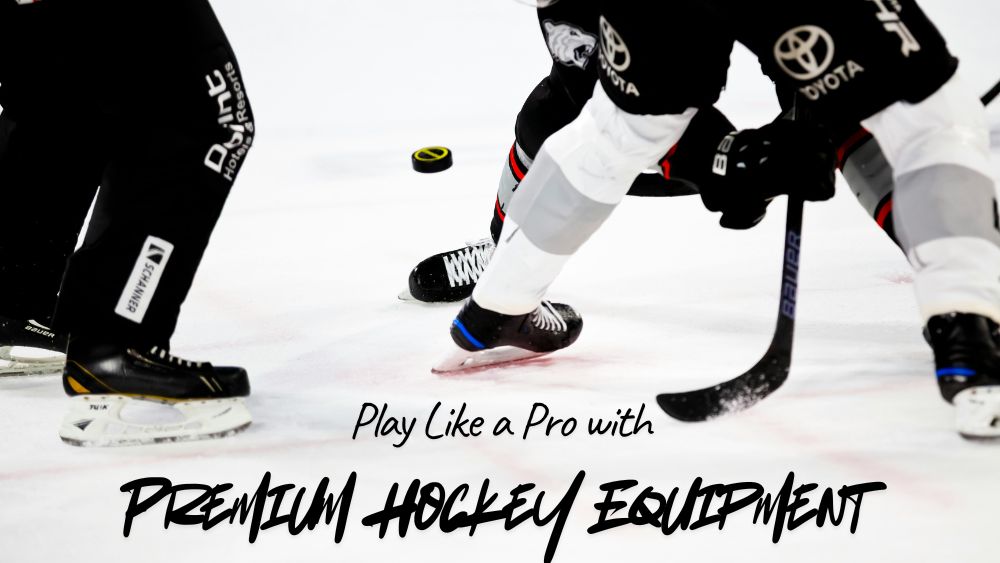 Play Like a Pro with Premium Hockey Equipment