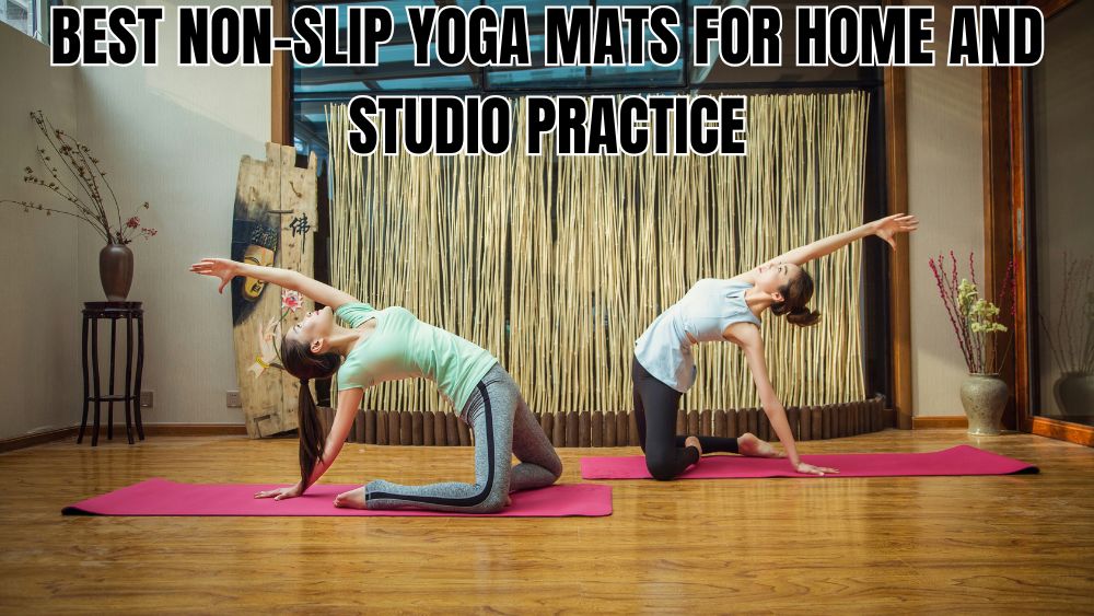 Best-Non-Slip-Yoga-Mats-for-Home-and-Studio-Practice totalfindz