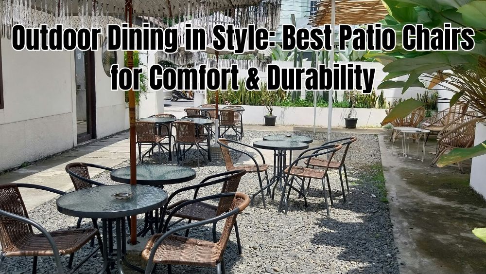 Outdoor-Dining-in-Style-Best-Patio-Chairs-for-Comfort-Durability totalfindz