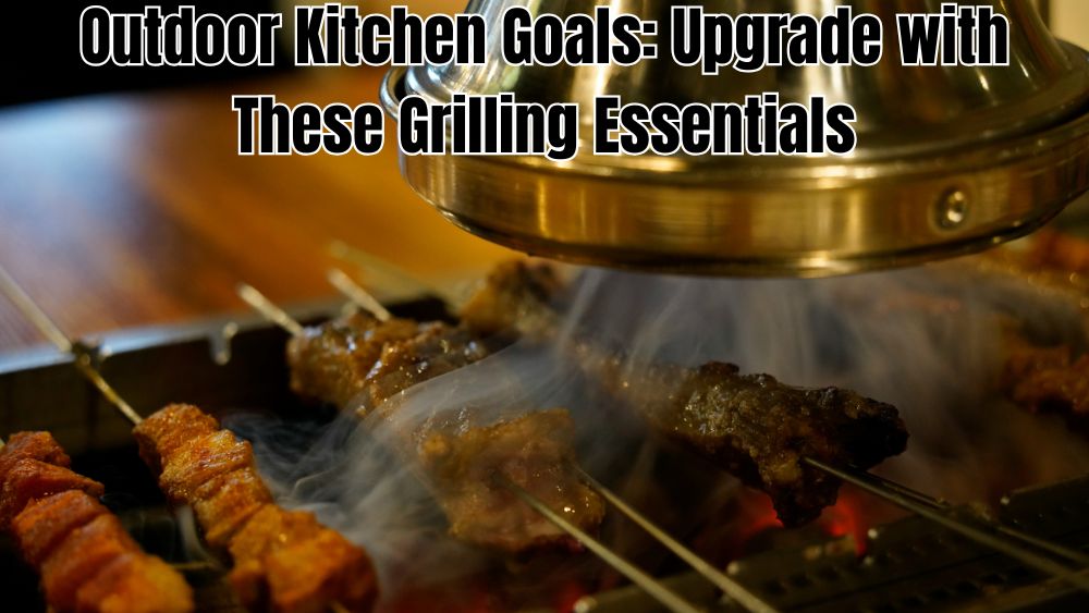 Outdoor-Kitchen-Goals-Upgrade-with-These-Grilling-Essentials totalfindz