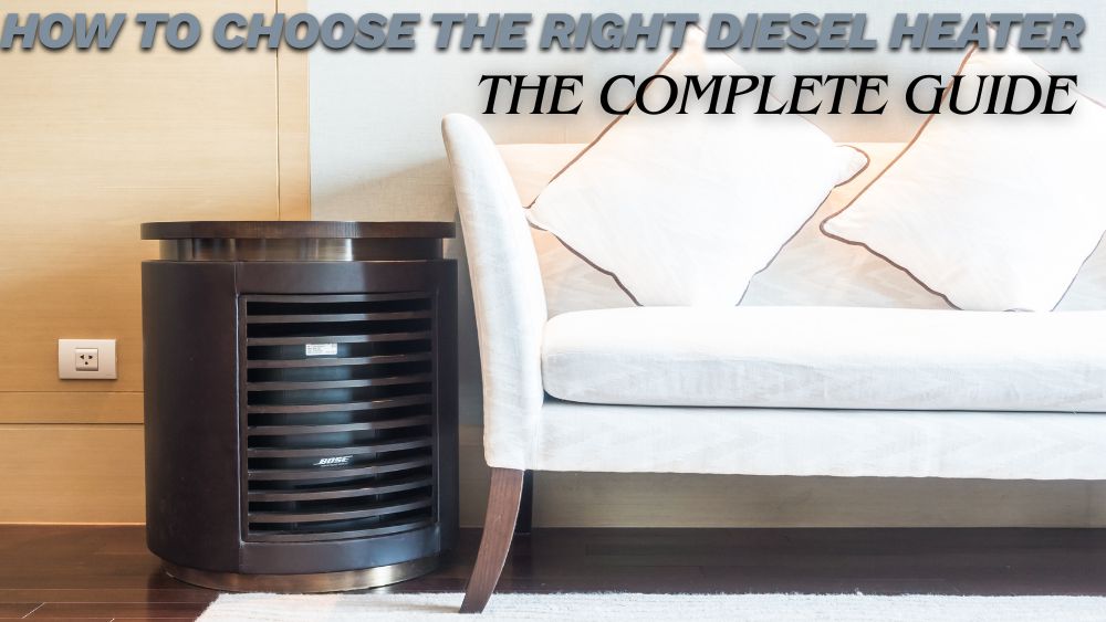 How-to-Choose-the-Right-Diesel-Heater-The-Complete-Guide totalfindz