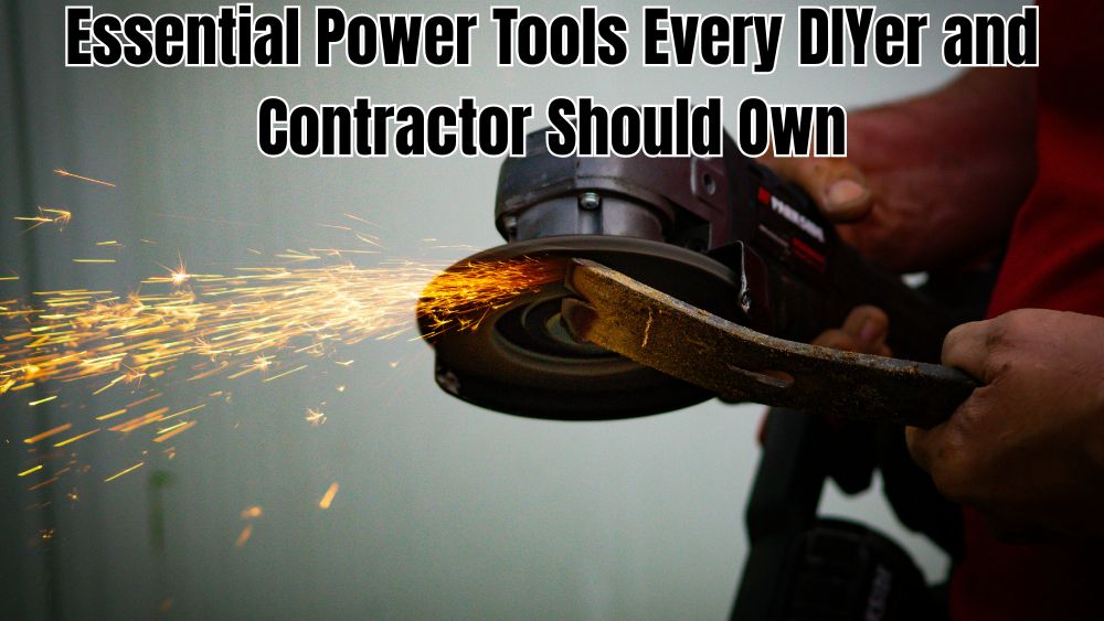 Essential-Power-Tools-Every-DIYer-and-Contractor-Should-Own totalfindz