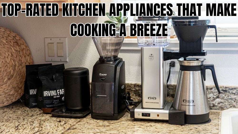 Top-Rated-Kitchen-Appliances-That-Make-Cooking-a-Breeze totalfindz