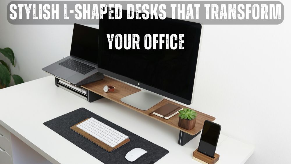 Stylish-L-Shaped-Desks-That-Transform-Your-Office totalfindz