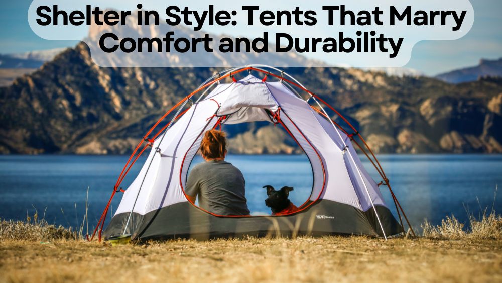 Shelter-in-Style-Tents-That-Marry-Comfort-and-Durability totalfindz