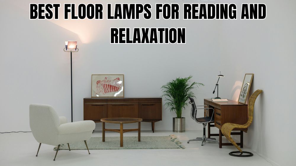 Best-Floor-Lamps-for-Reading-and-Relaxation totalfindz