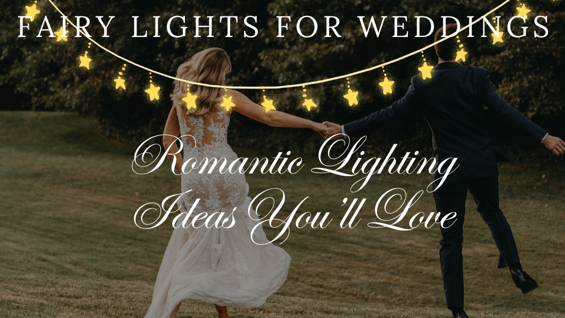 A couple in wedding attire joyfully runs hand in hand beneath twinkling fairy lights, with text promoting romantic lighting ideas for weddings.