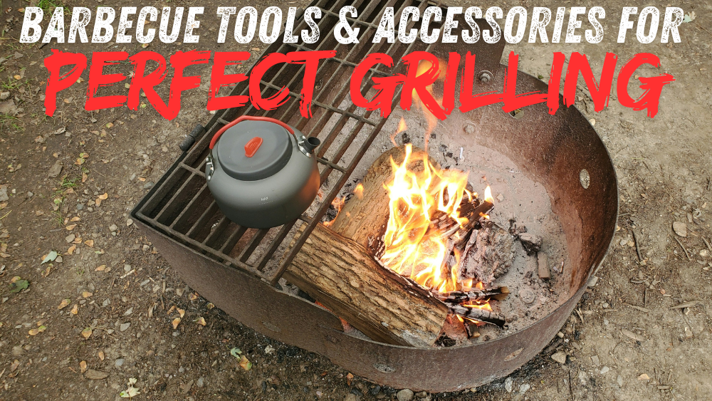 Barbecue Tools & Accessories for Perfect Grilling