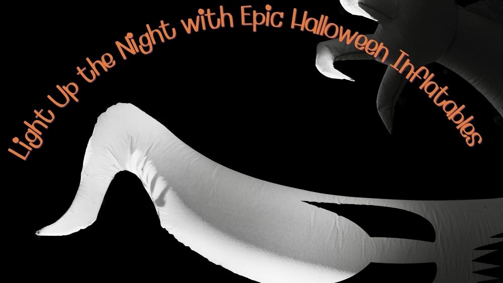Light Up the Night with Epic Halloween Inflatables
