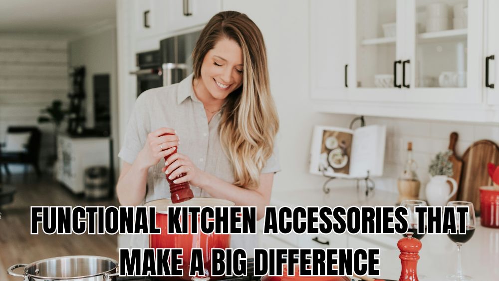 Functional-Kitchen-Accessories-That-Make-a-Big-Difference totalfindz