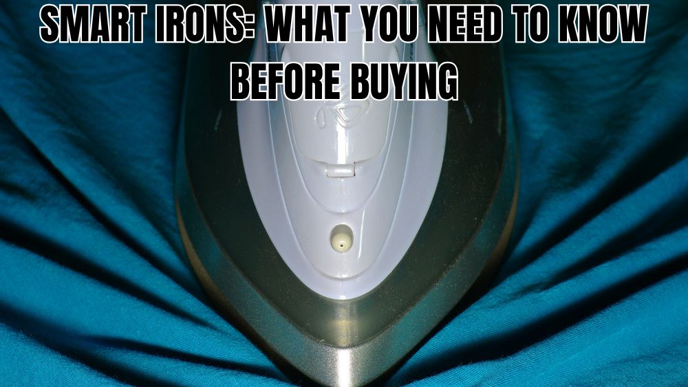 Smart-Irons-What-You-Need-to-Know-Before-Buying totalfindz