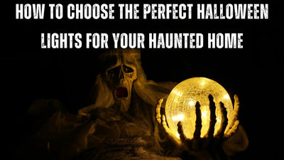 How to Choose the Perfect Halloween Lights for Your Haunted Home