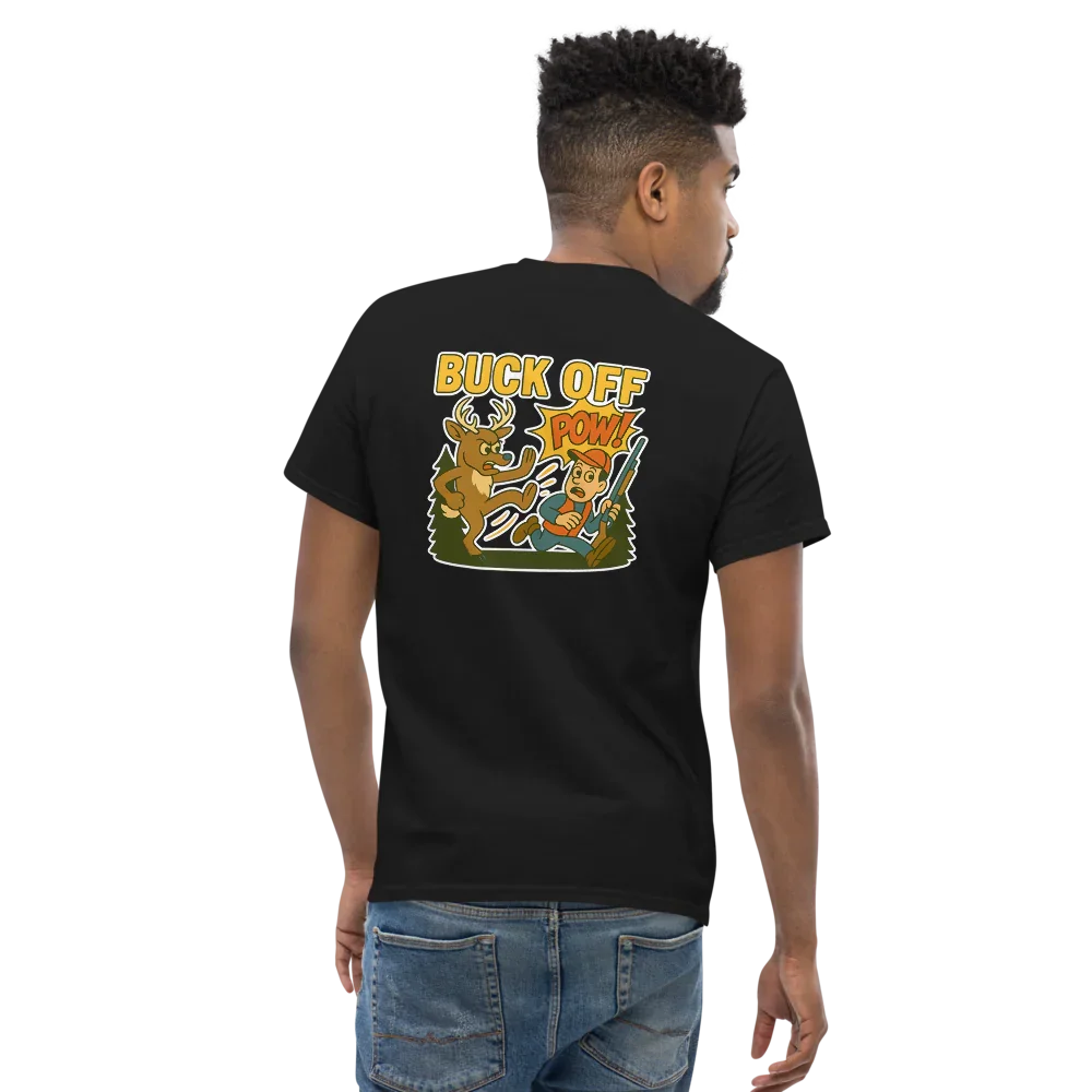 Hunter Humor Buck Off T-Shirt 