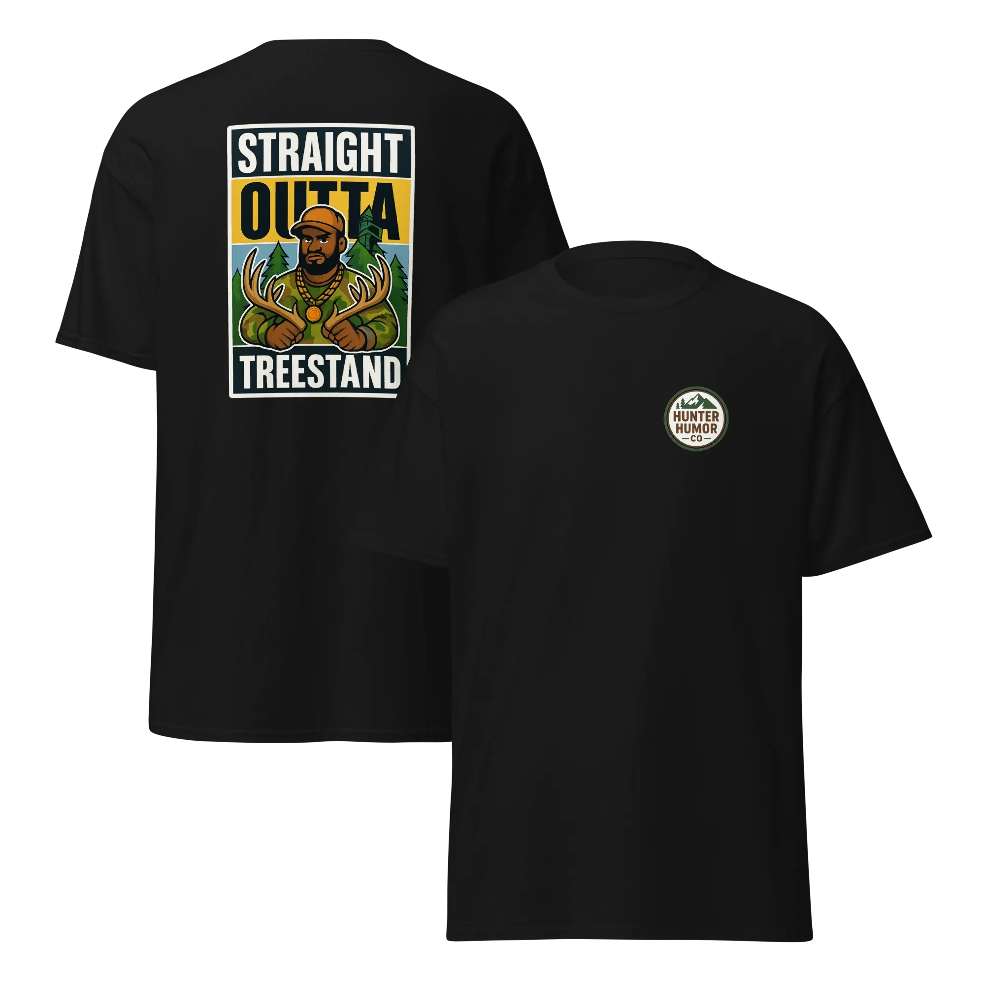 Hunter Humor Straight Outta Treestand T-Shirt 